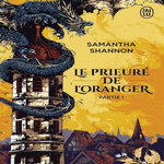 LE PRIEURE DE L'ORANGER. PREMIERE PARTIE, Shannon Samantha