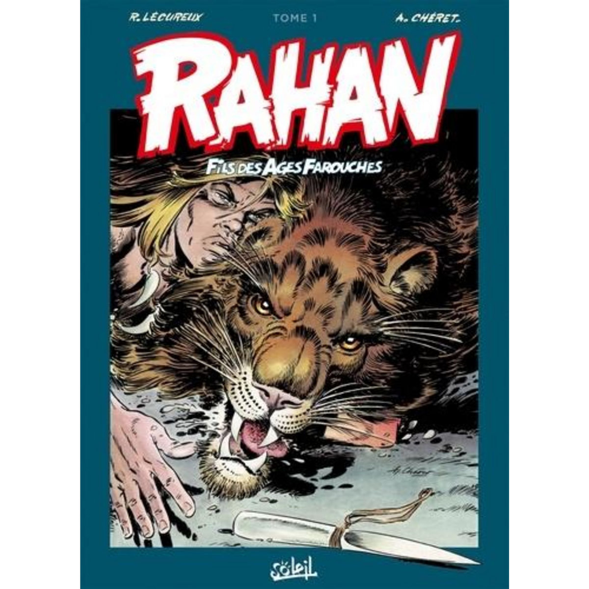 RAHAN L'INTEGRALE TOME 1 , Lécureux Roger