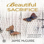 BEAUTIFUL SACRIFICE, McGuire Jamie
