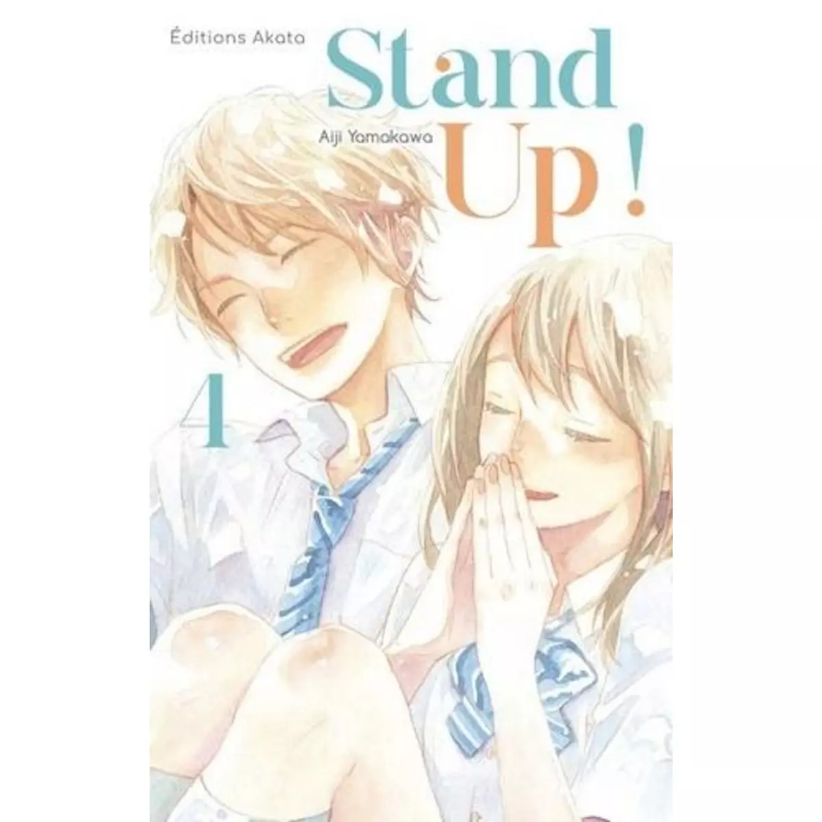  STAND UP ! TOME 4 , Yamakawa Aiji