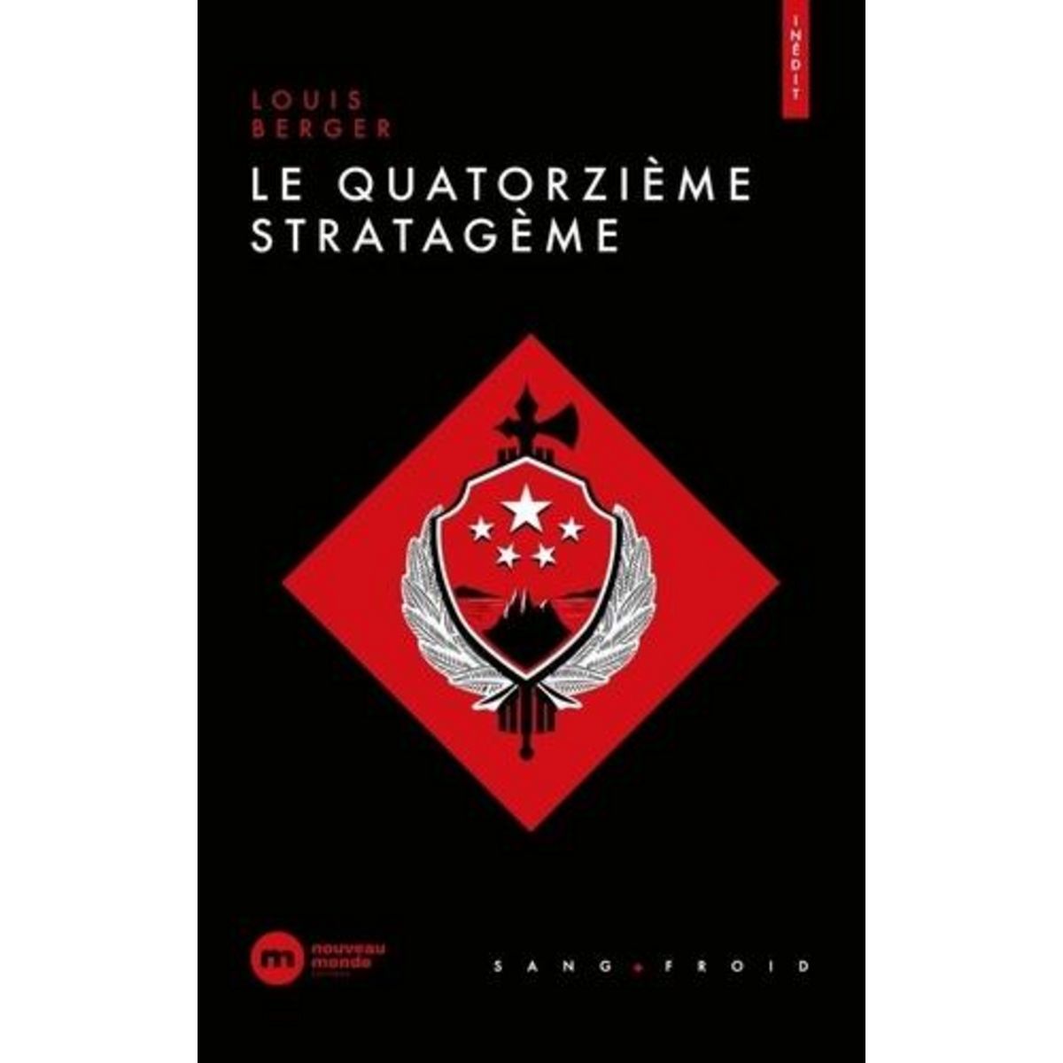 LE QUATORZIEME STRATAGEME, Berger Louis