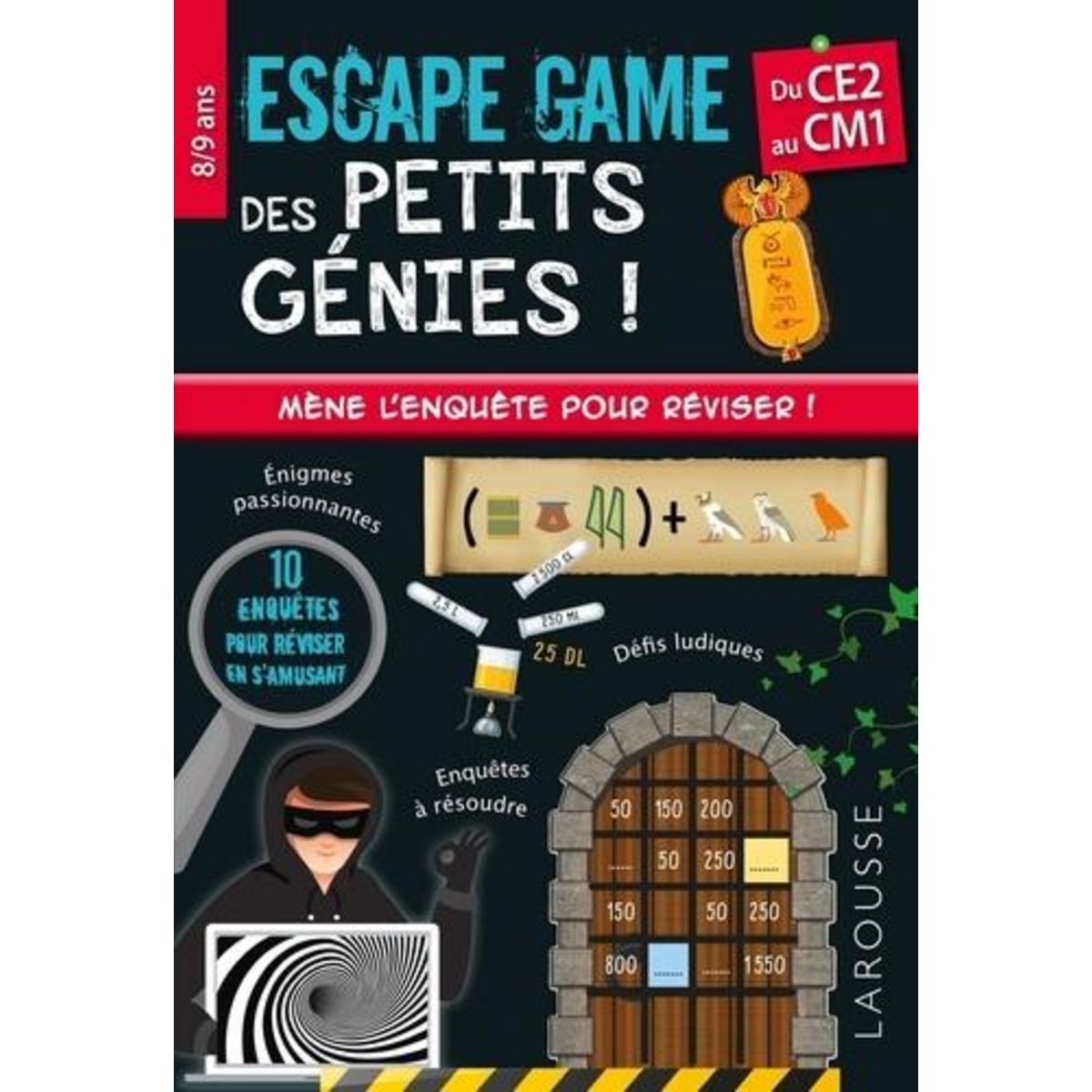 ESCAPE GAME DES PETITS GENIES ! DU CE2 AU CM1, Quénée Mathieu