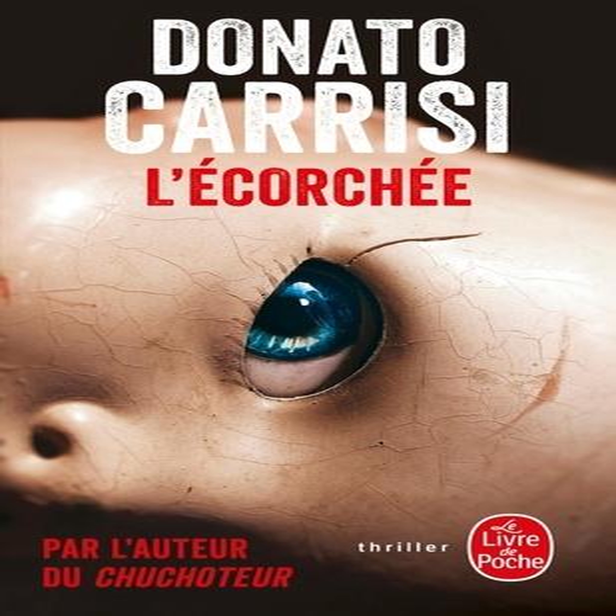 L'ECORCHEE, Carrisi Donato