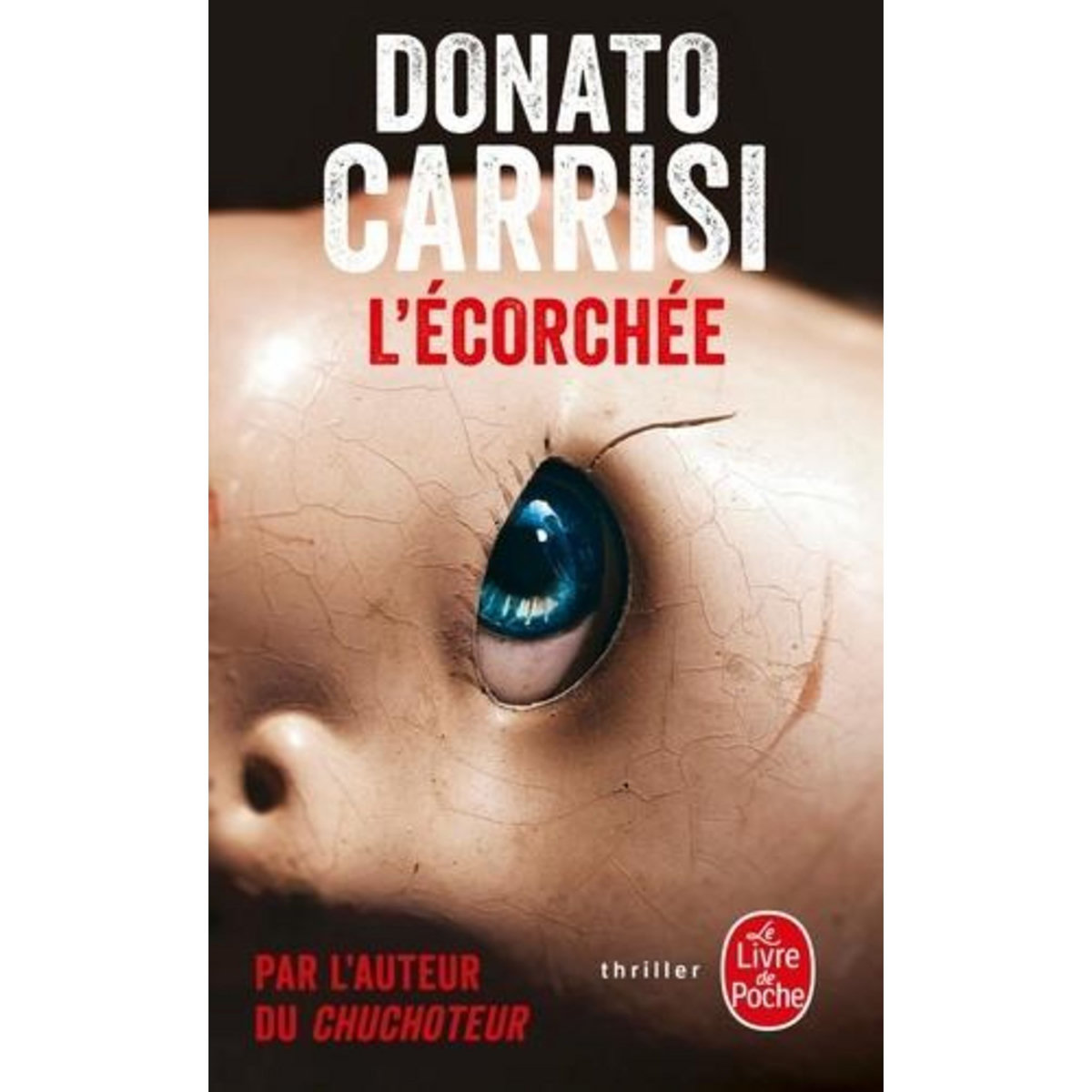 L'ECORCHEE, Carrisi Donato