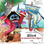 STITCH A TRAVERS LES AGES. 45 COLORIAGES, Lavaud Nathalie