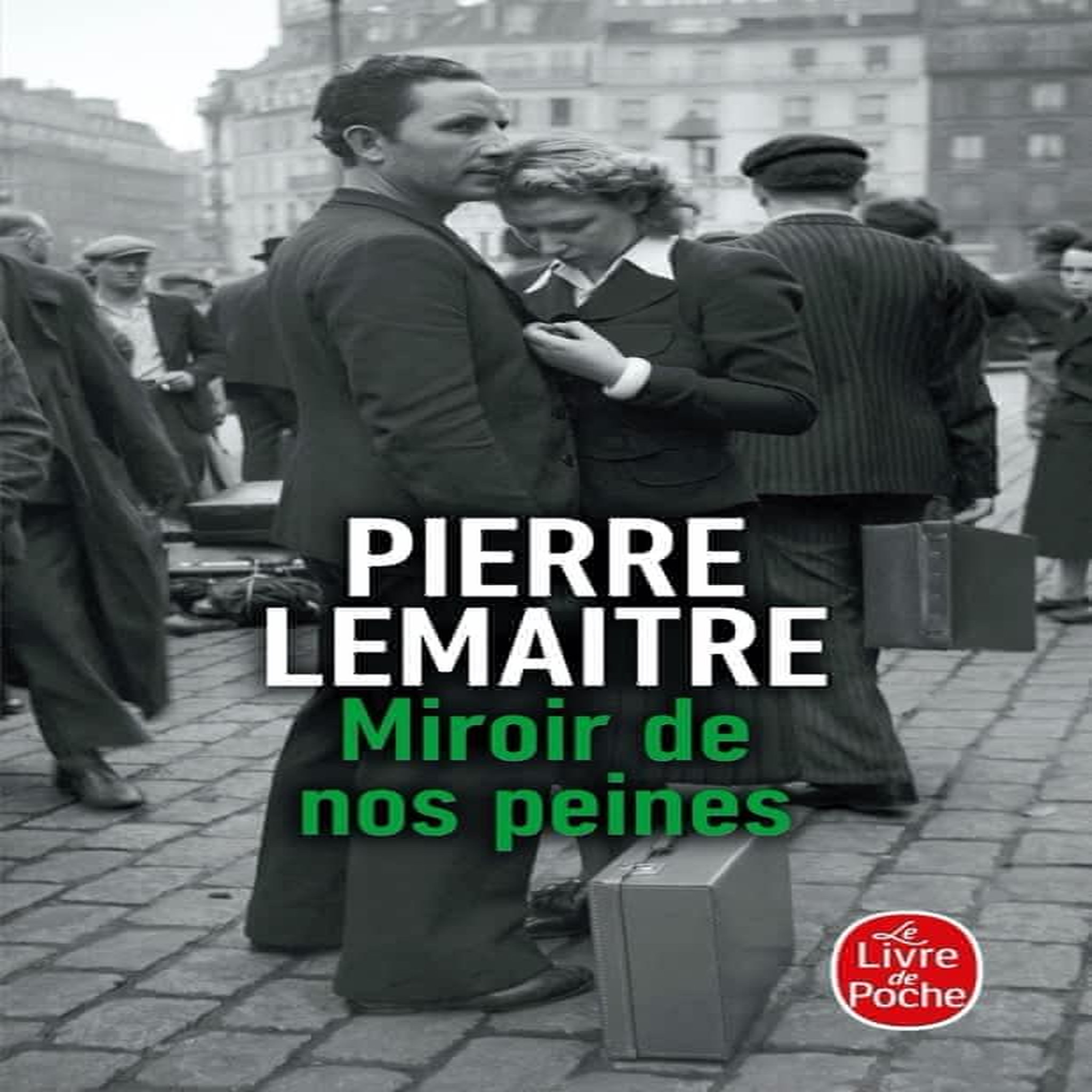 LES ENFANTS DU DESASTRE : MIROIR DE NOS PEINES, Lemaitre Pierre
