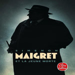 MAIGRET ET LA JEUNE MORTE, Simenon Georges