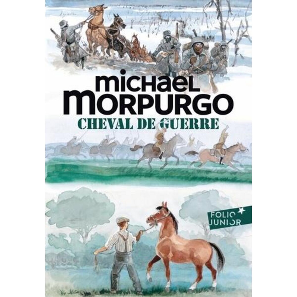CHEVAL DE GUERRE, Morpurgo Michael