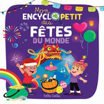 MON ENCYCLOPETIT DES FETES DU MONDE, Bonin Pierre-Alexandre