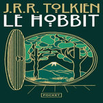 LE HOBBIT, Tolkien John Ronald Reuel