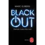  BLACK-OUT. DEMAIN IL SERA TROP TARD, Elsberg Marc