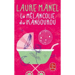 LA MELANCOLIE DU KANGOUROU, Manel Laure
