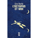 L'OCTOPUS ET MOI, Hortle Erin