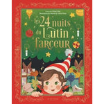 LES 24 NUITS DU LUTIN FARCEUR, Eloi Chloé