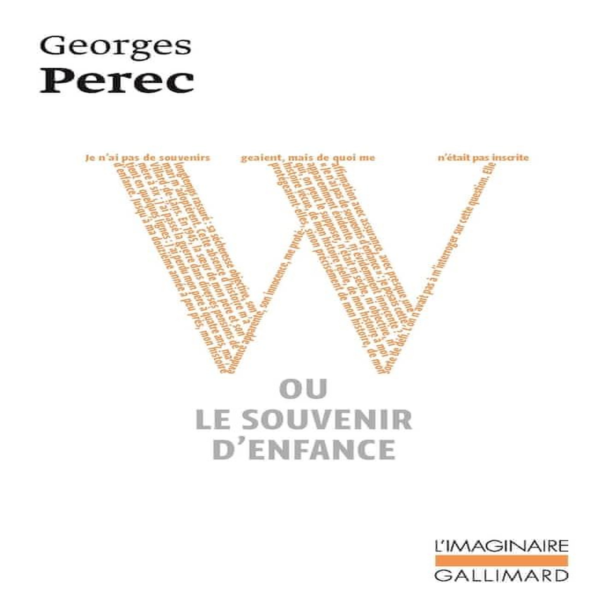 W OU LE SOUVENIR D'ENFANCE, Perec Georges