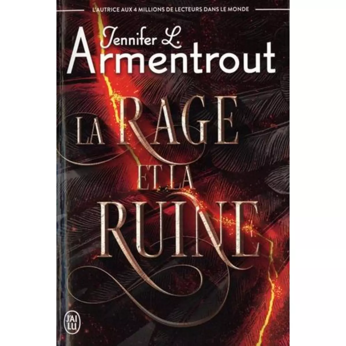  LE PRECURSEUR TOME 2 : LA RAGE ET LA RUINE, Armentrout Jennifer L.