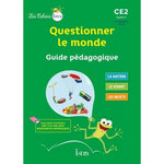 QUESTIONNER LE MONDE CE2. GUIDE PEDAGOGIQUE, EDITION 2017, Vilaro Catherine