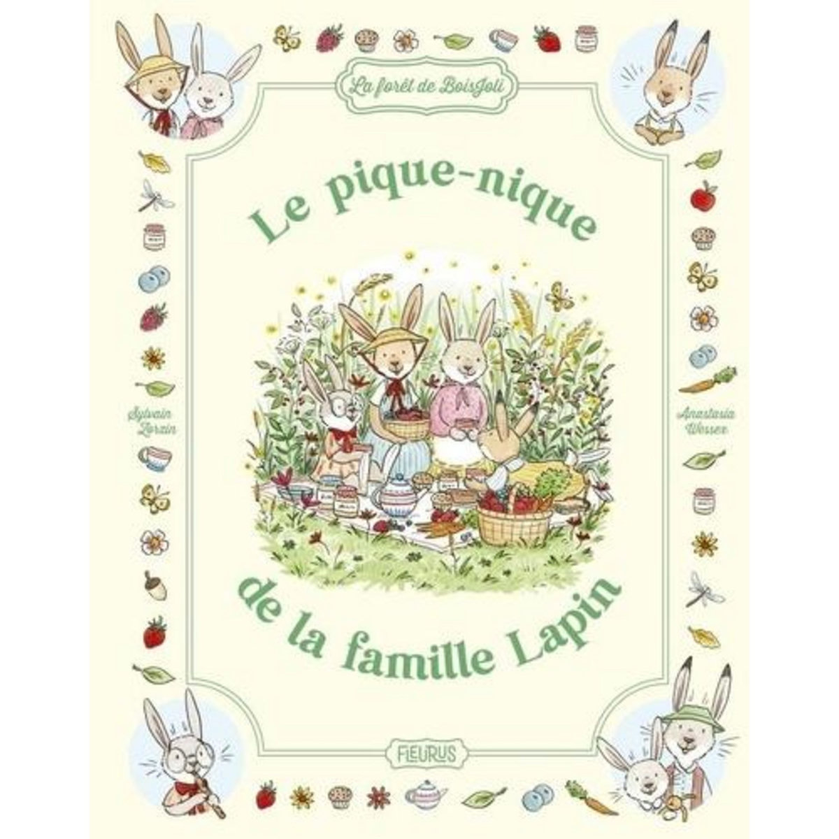 LE PIQUE-NIQUE DE LA FAMILLE LAPIN. LA FORET DE BOISJOLI, Zorzin Sylvain