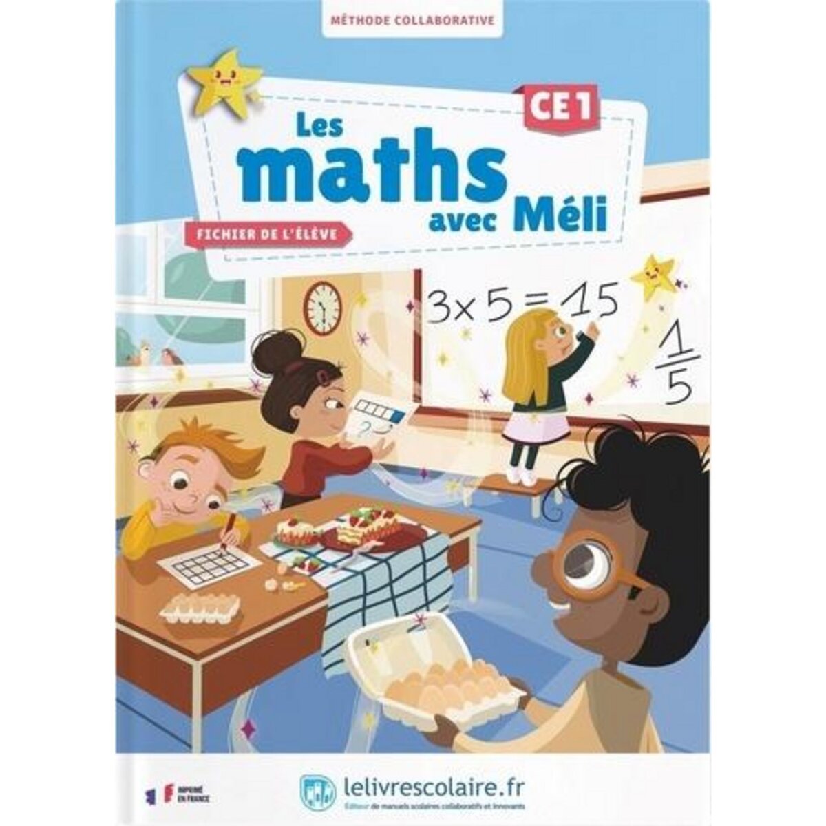LES MATHS AVEC MELI CE1. FICHIER DE L'ELEVE, EDITION 2025, Mondary Delphine