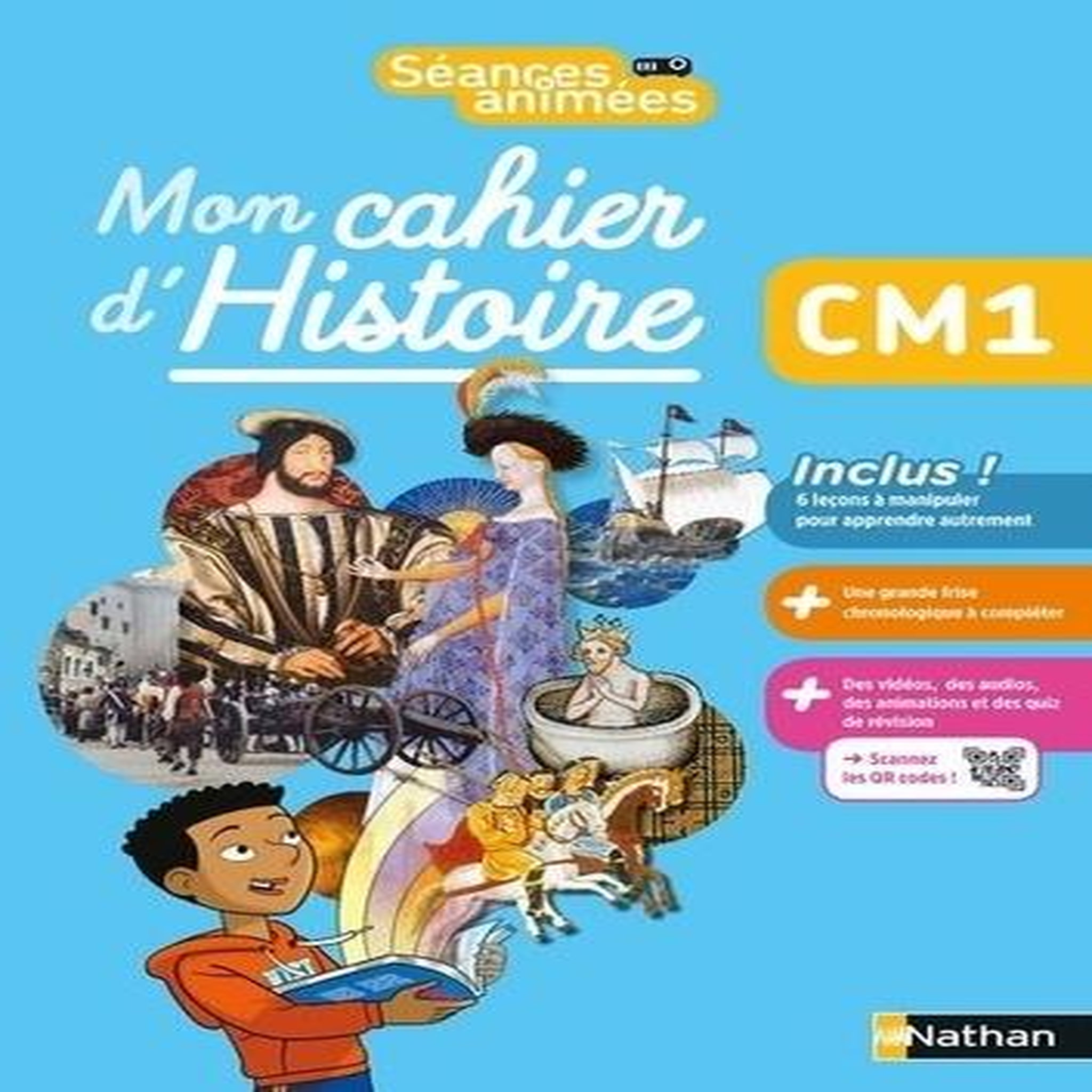 HISTOIRE CM1 MON CAHIER D'HISTOIRE SEANCES ANIMEES. EDITION 2021, Notteau Myriam