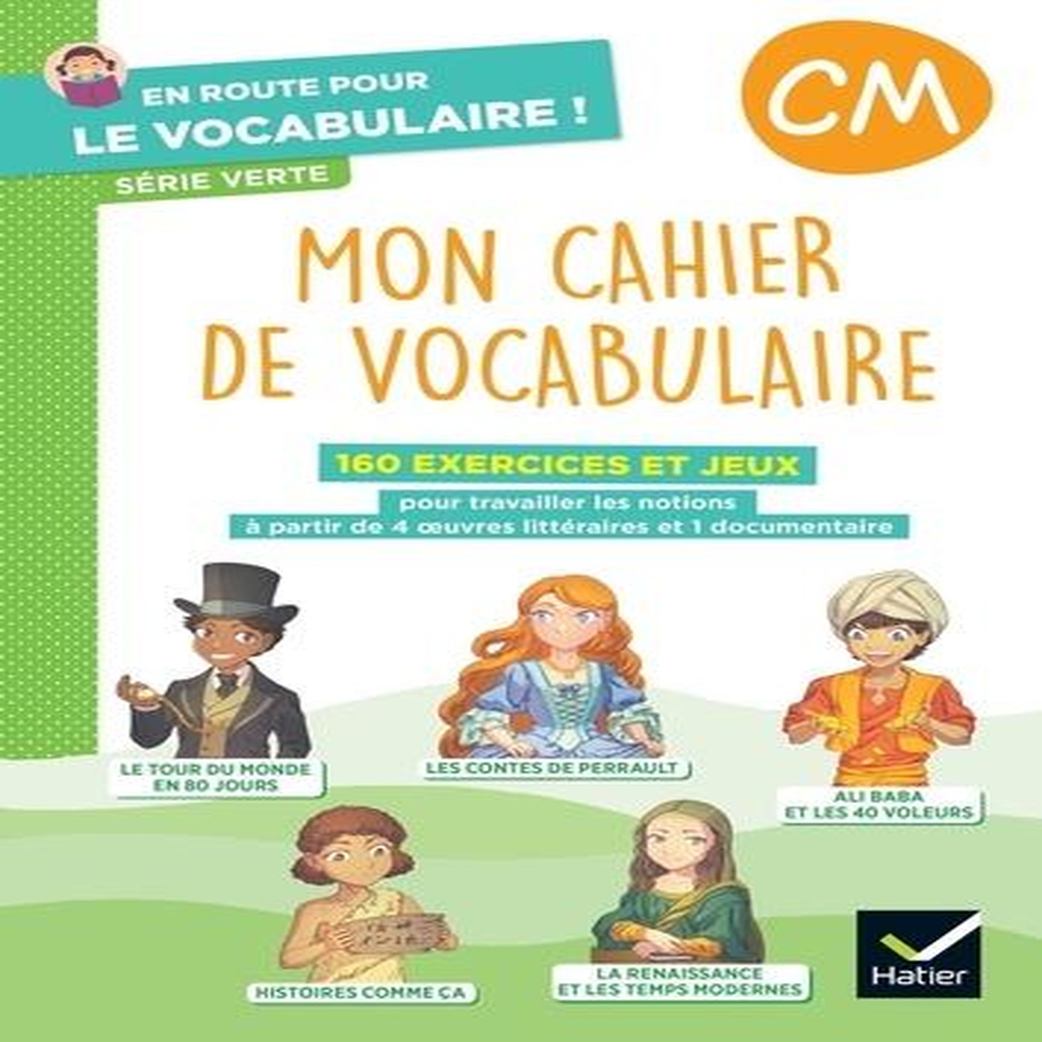 MON CAHIER DE VOCABULAIRE CM. SERIE VERTE, Onillon Delphine pas cher ...
