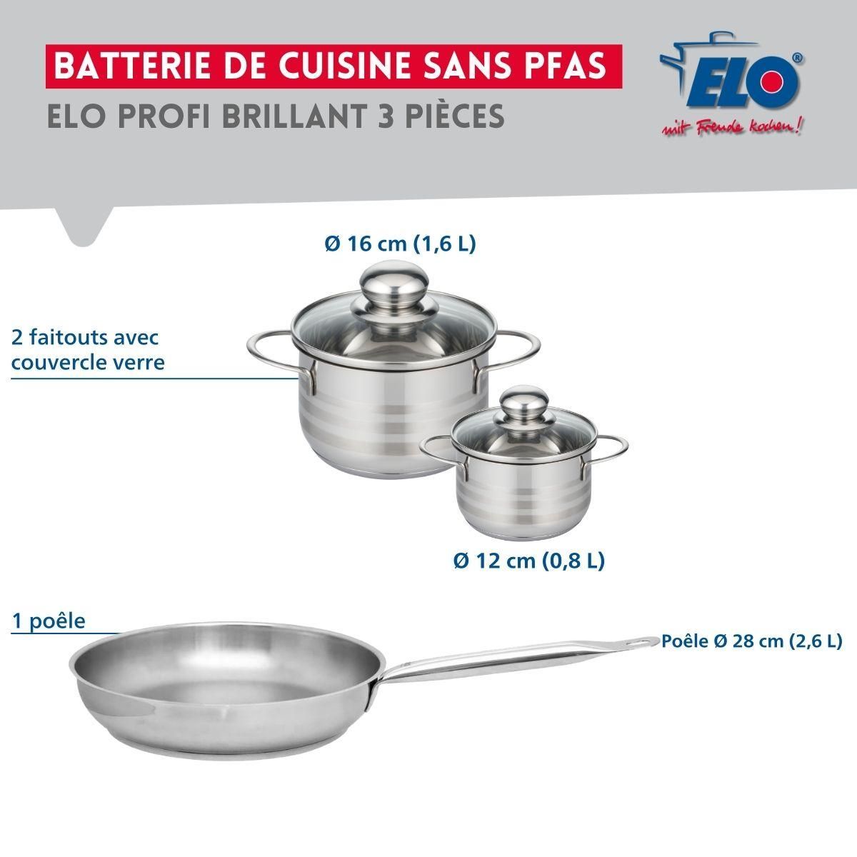 ELO Ensemble de 1 Poêle de cuisson 28 cm et 2 faitouts 12 et 16 cm Elo Profi Brillant