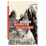 LA VALLEE AUX MERVEILLES, Deshors Sylvie