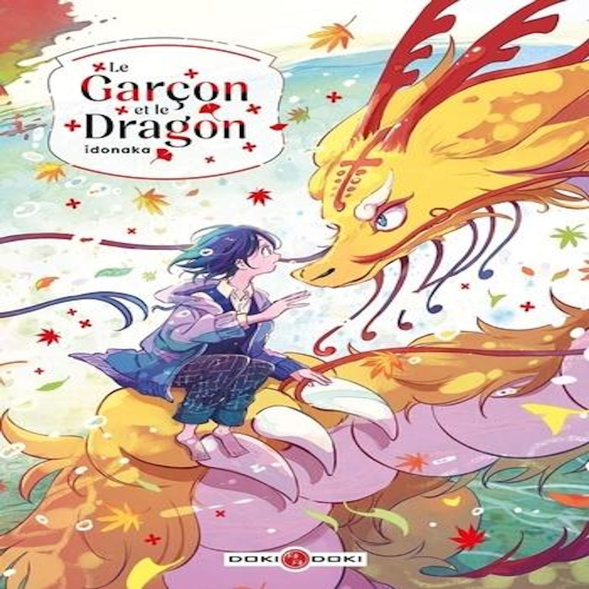LE GARCON ET LE DRAGON, Idonaka