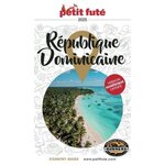 PETIT FUTE REPUBLIQUE DOMINICAINE. EDITION 2025, Petit Futé