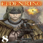 ELDEN RING : LE CHEMIN VERS L'ARBRE-MONDE TOME 8 , Tobita Nikiichi