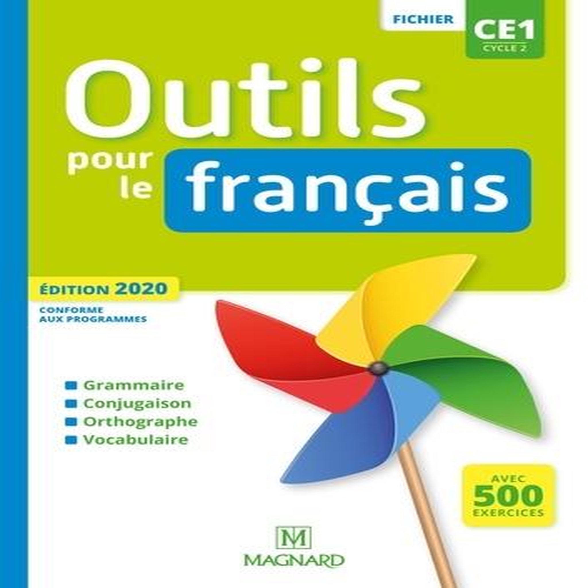 OUTILS POUR LE FRANCAIS CE1 CYCLE 2. FICHIER ELEVE, EDITION 2020, Magnard