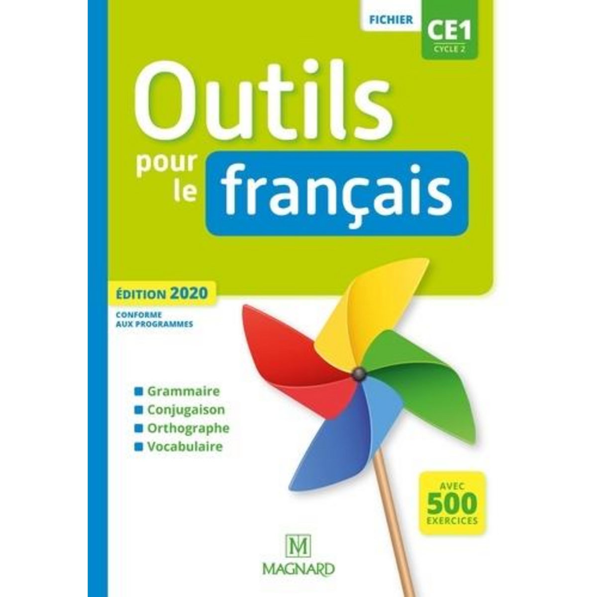 OUTILS POUR LE FRANCAIS CE1 CYCLE 2. FICHIER ELEVE, EDITION 2020, Magnard