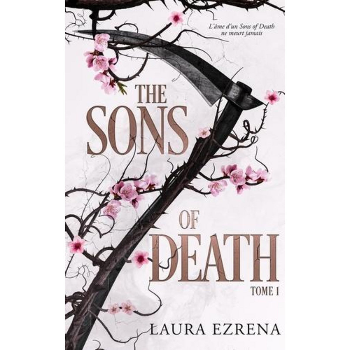 THE SONS OF DEATH TOME 1 , Ezrena Laura