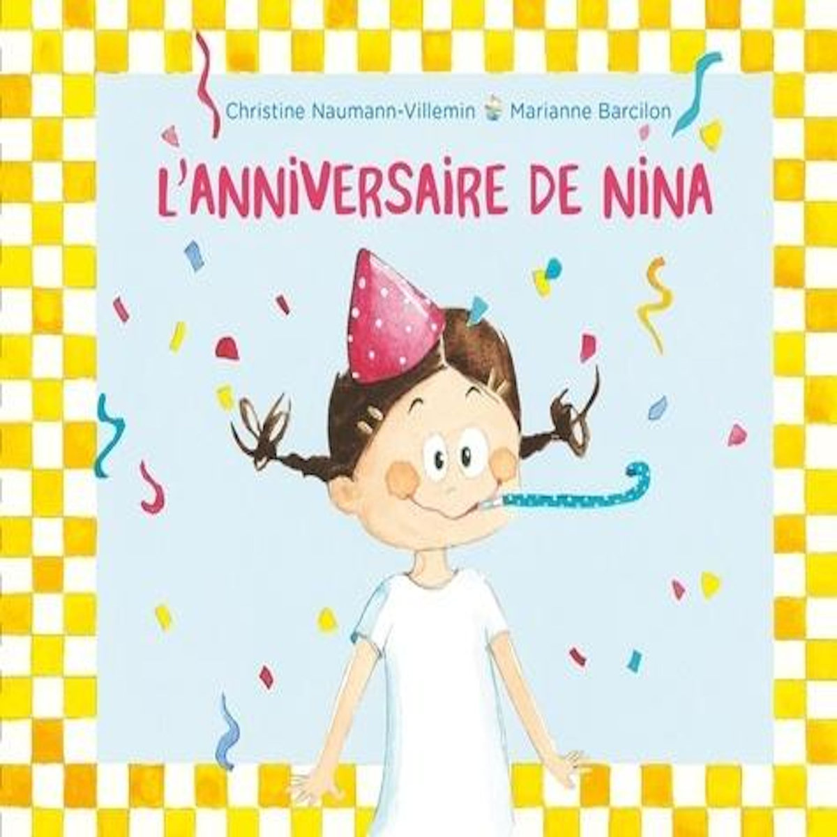 NINA : L'ANNIVERSAIRE DE NINA, Barcilon Marianne