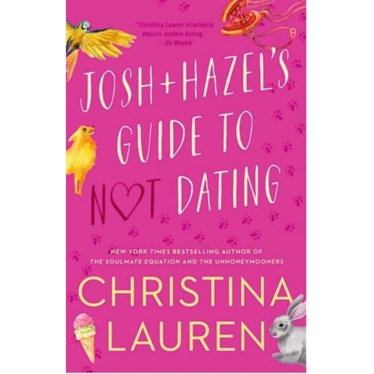 JOSH & HAZEL OU COMMENT NE PAS TOMBER AMOUREUX..., Lauren Christina