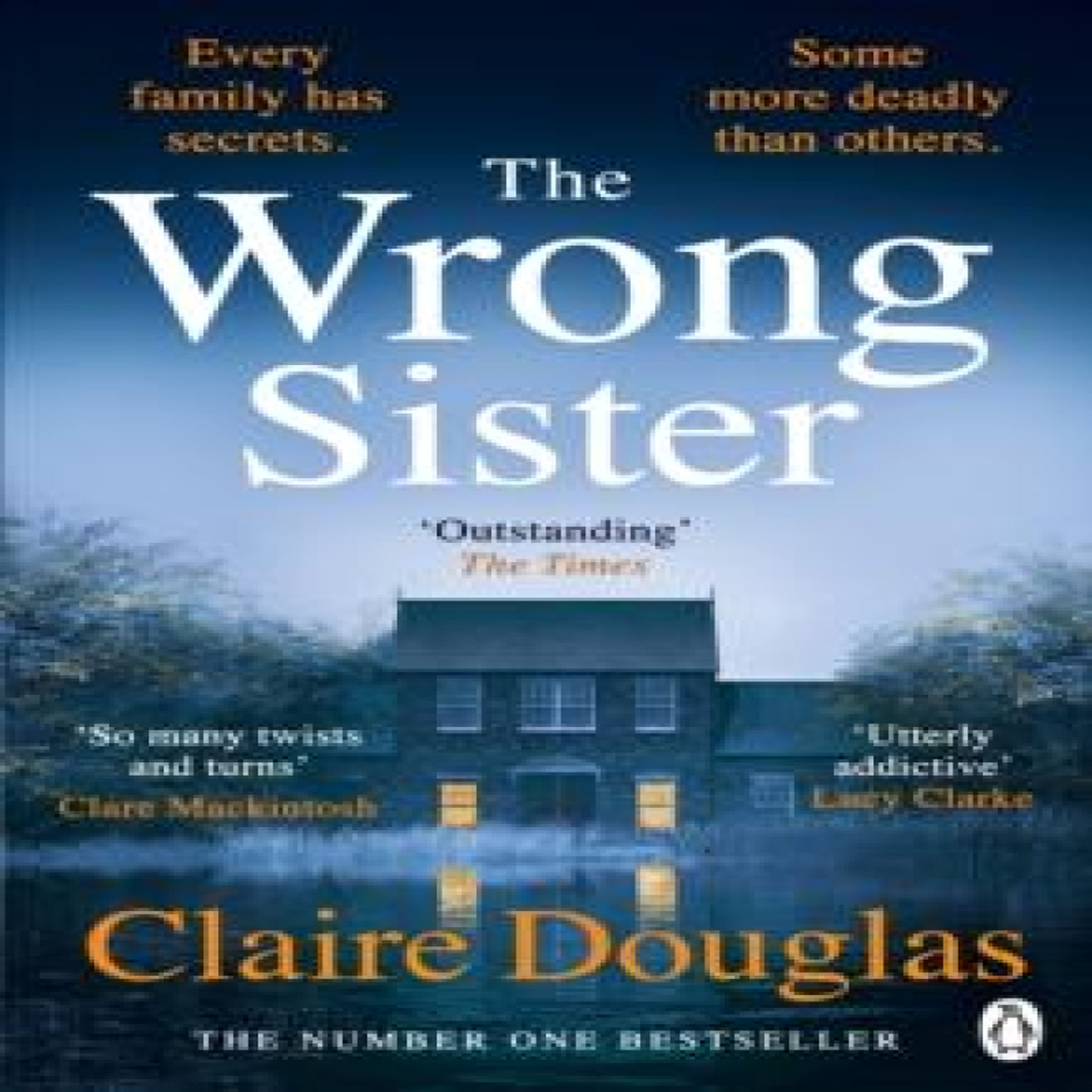 LIVRES The Wrong Sister - Claire Douglas
