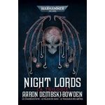 NIGHT LORDS LA TRILOGIE : LE CHASSEUR D'AME ; LE PILLEUR DE SANG ; LE TRAQUEUR DES ABIMES, Dembski-Bowden Aaron