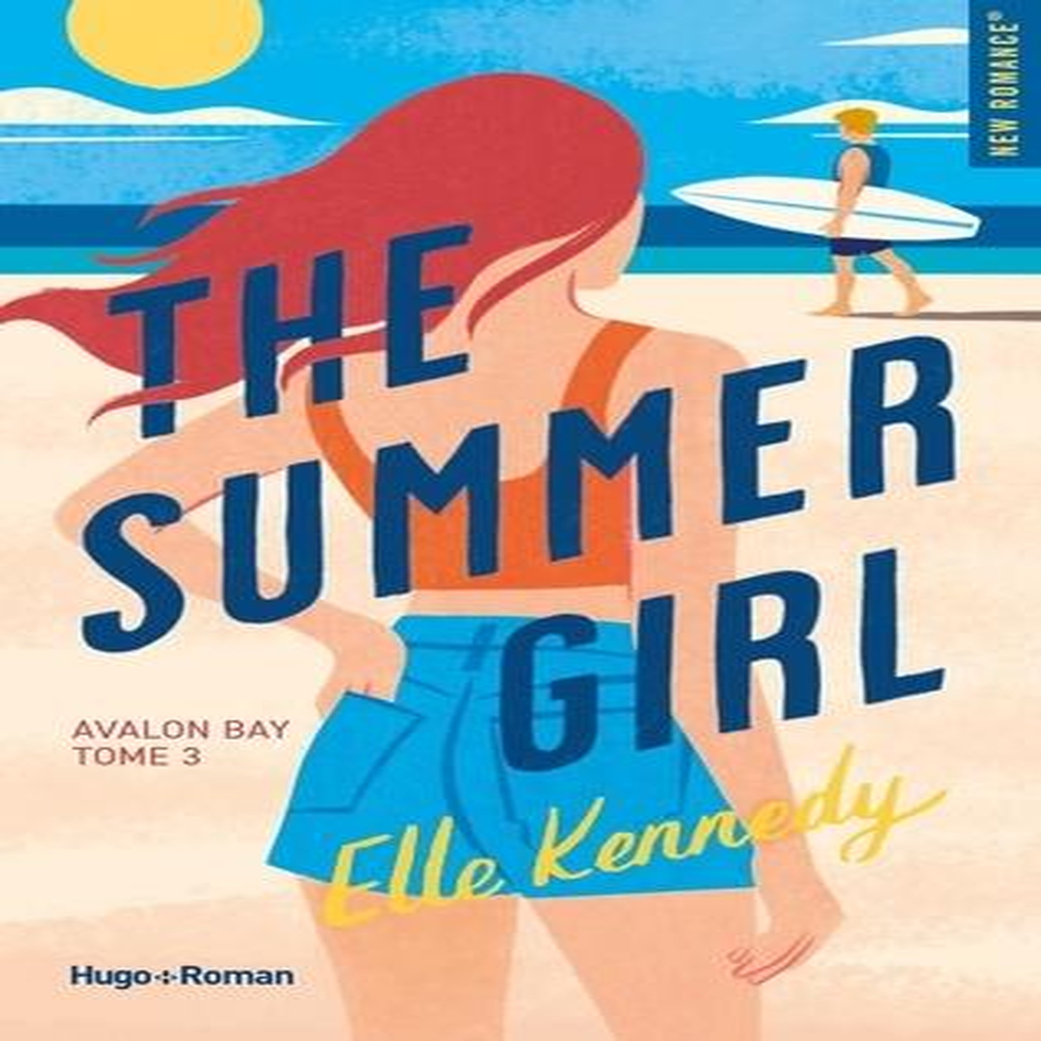 AVALON BAY TOME 3 : THE SUMMER GIRL, Kennedy Elle