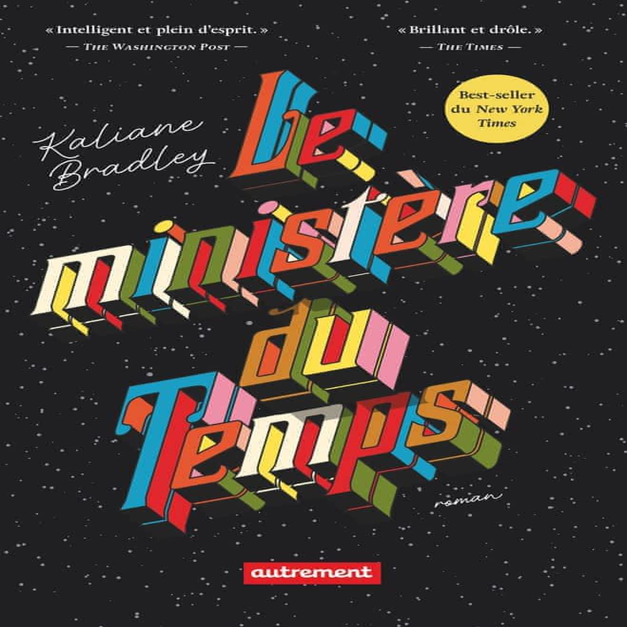 LE MINISTERE DU TEMPS, Bradley Kaliane