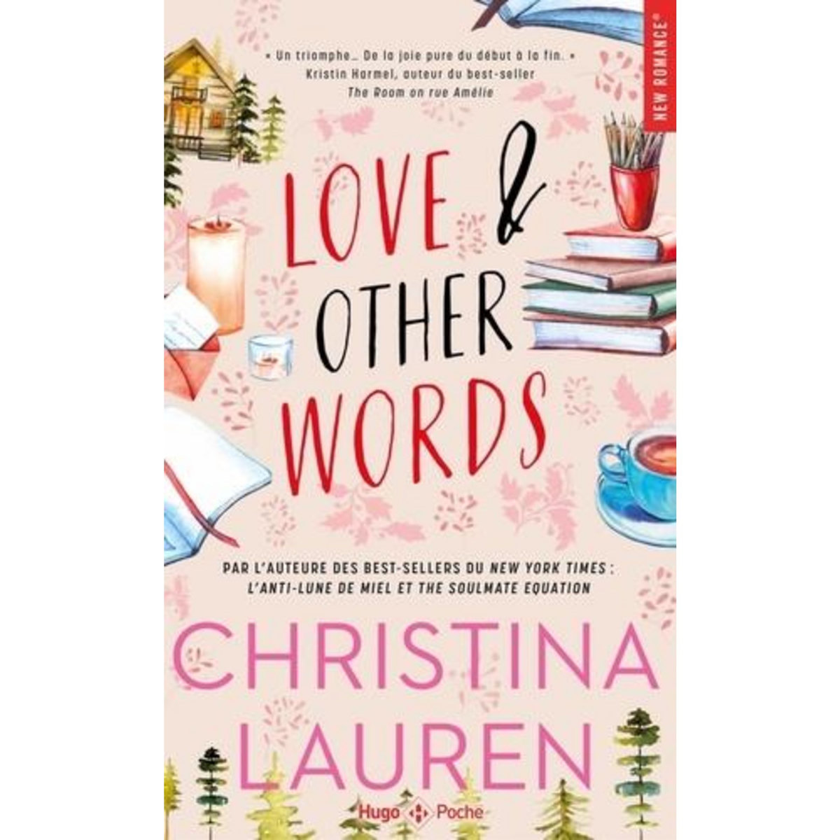 LOVE AND OTHER WORDS, Lauren Christina