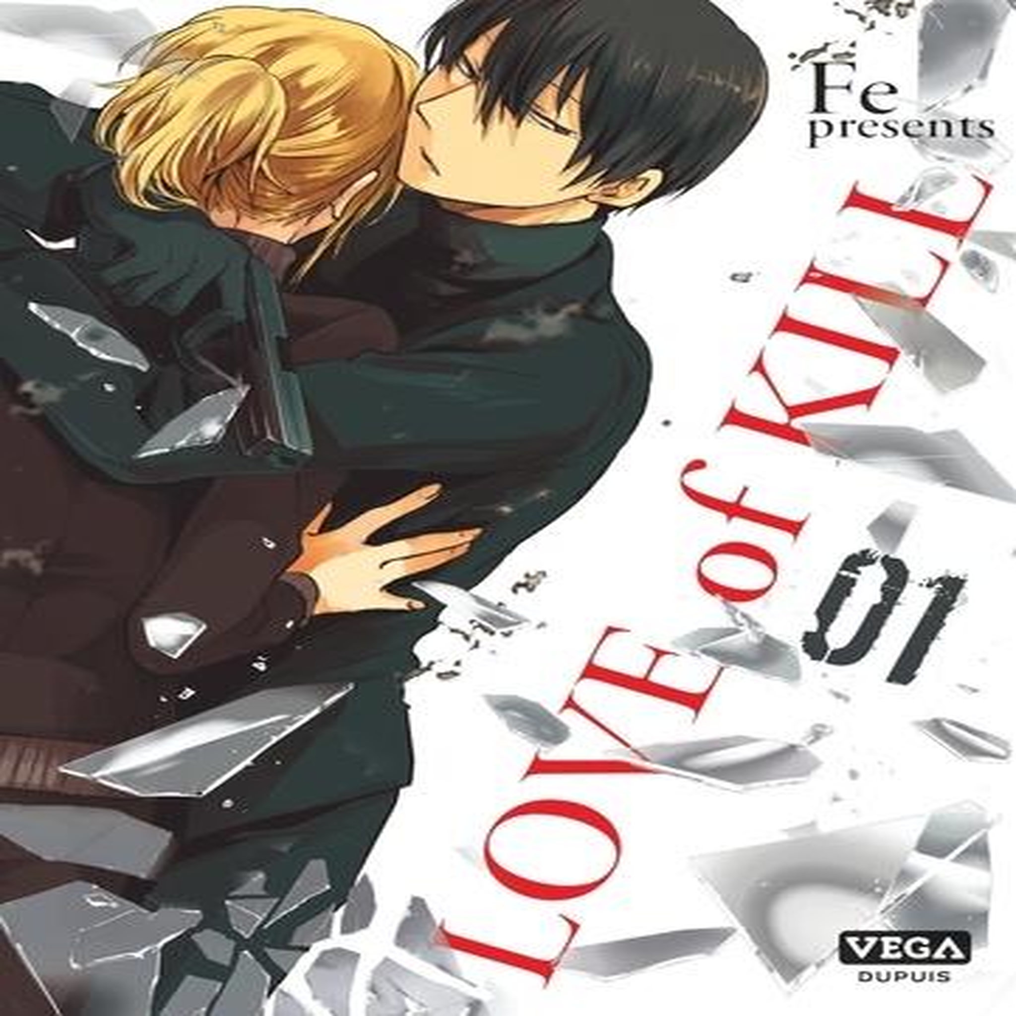 LOVE OF KILL TOME 1 , Fé