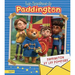 LES AVENTURES DE PADDINGTON : PADDINGTON ET LES POMPIERS, Desfour Aurélie