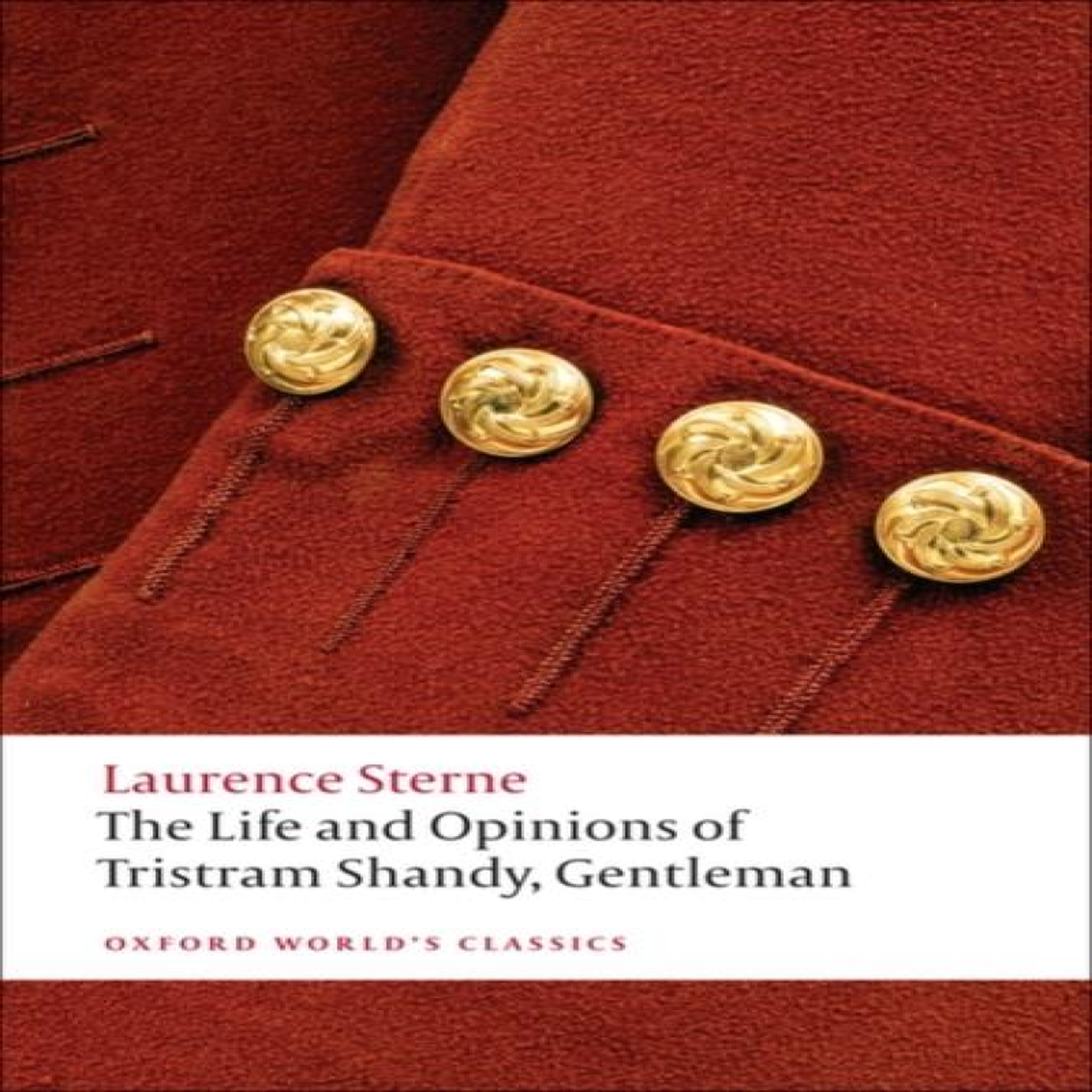 LIVRES The Life and Opinions of Tristram Shandy, Gentleman