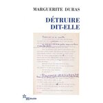 DETRUIRE DIT-ELLE, Duras Marguerite