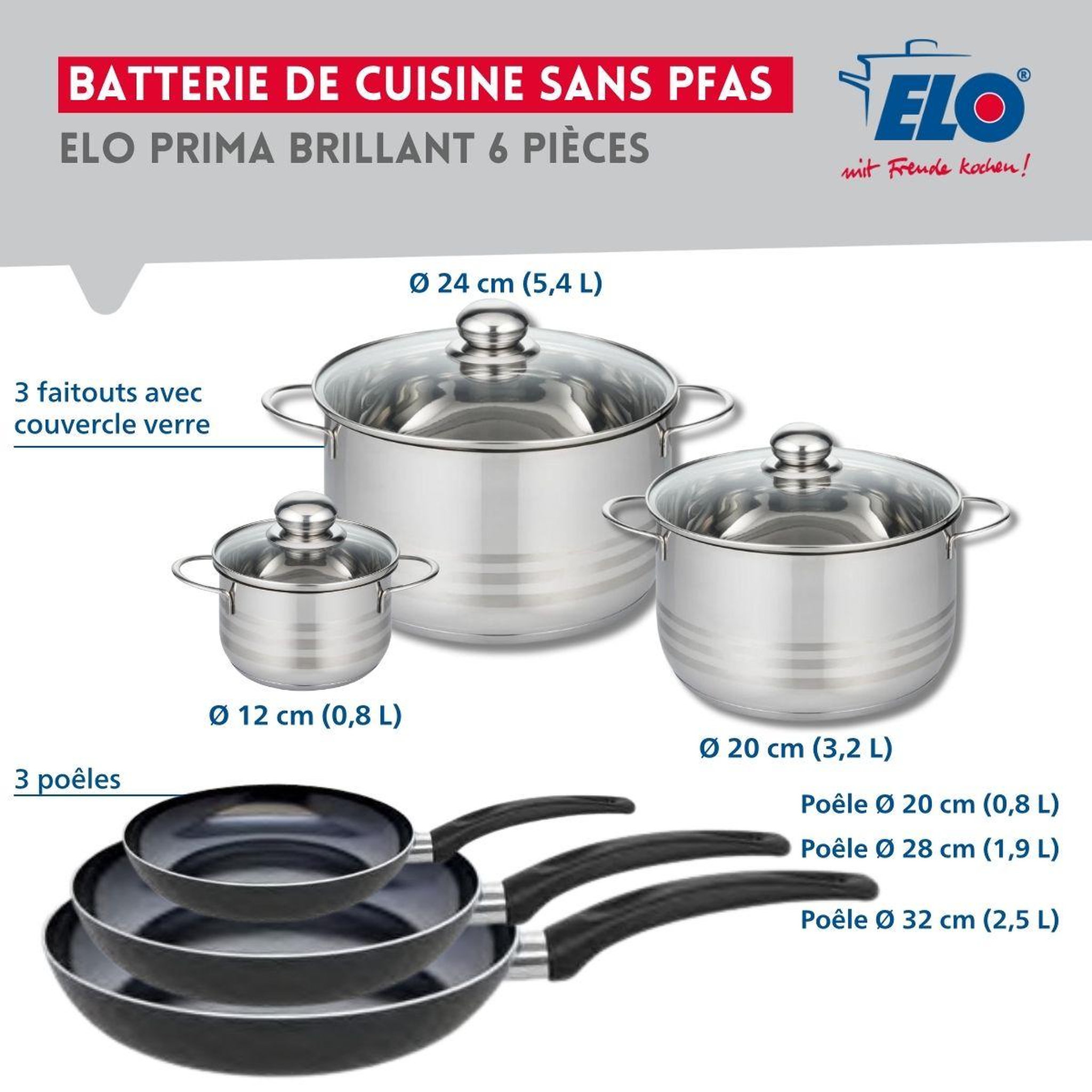 Voir la diapositive 2 : ELO Ensemble de 3 poêles de cuisson 20, 28 et 32 cm et 3 faitouts 12, 20 et 24 cm elo prima brillant