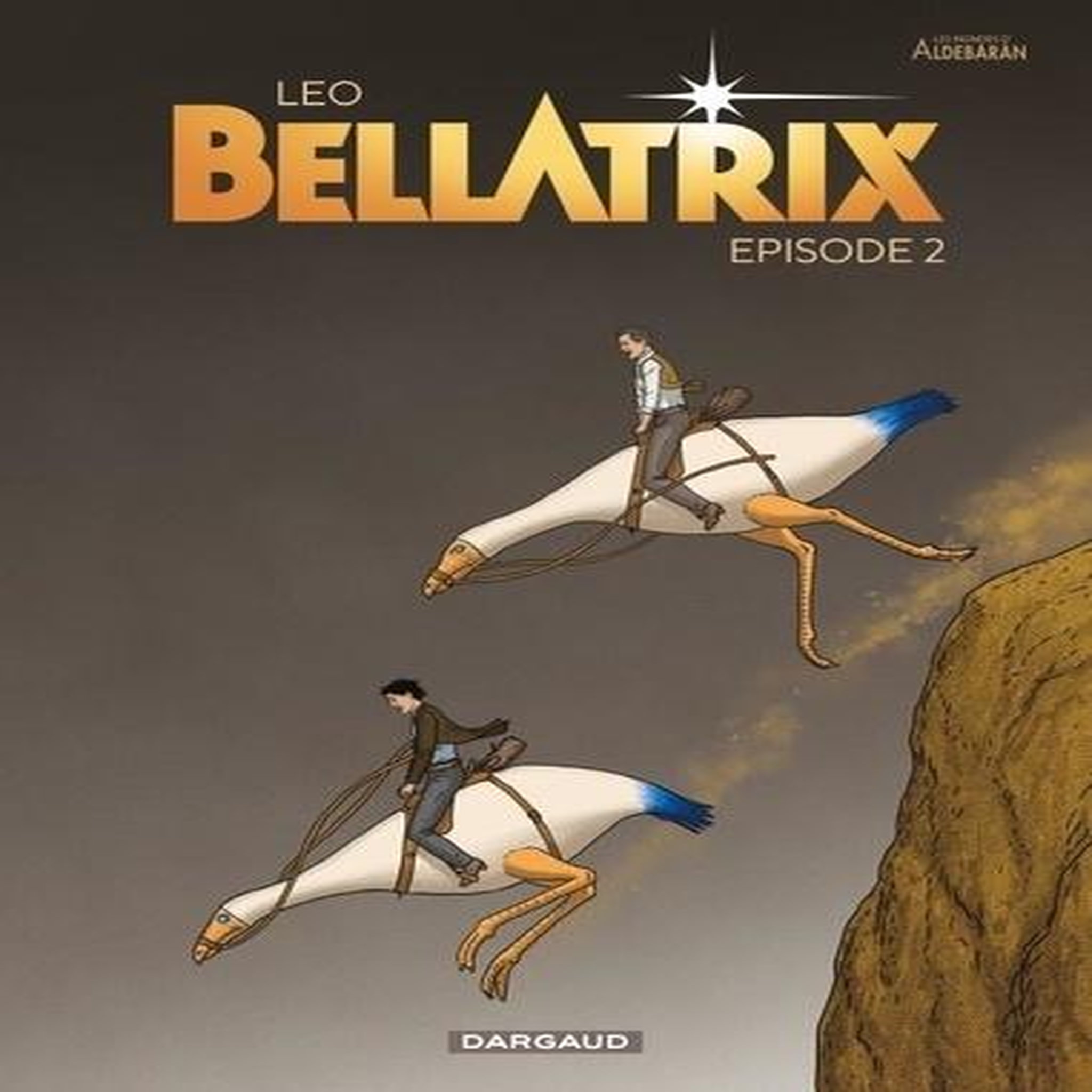LES MONDES D'ALDEBARAN - SEPTIEME CYCLE : BELLATRIX TOME 2 , Leo