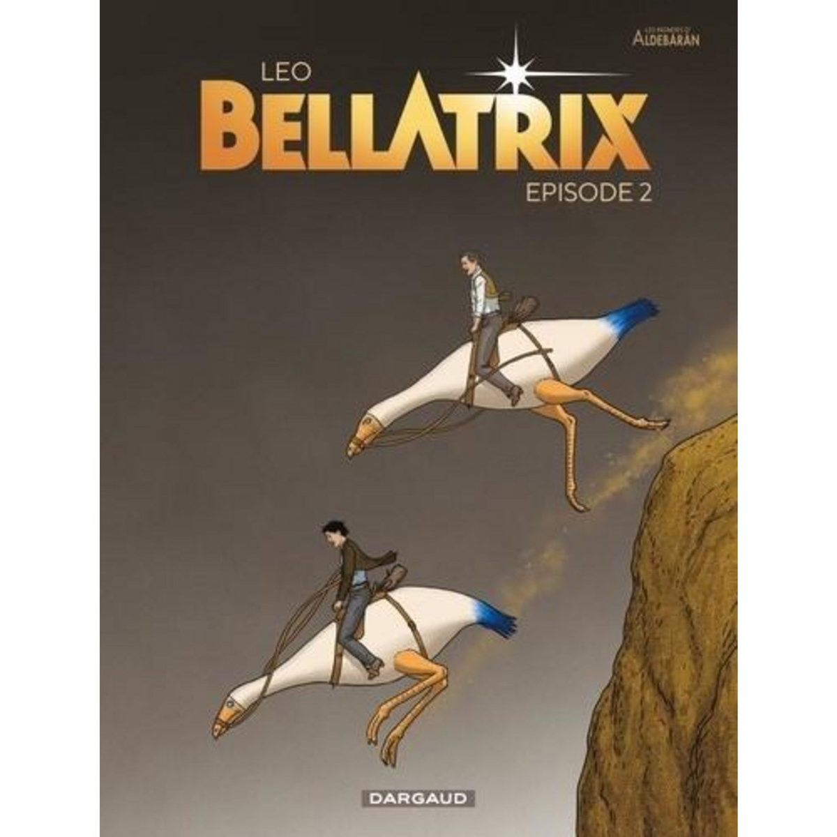 LES MONDES D'ALDEBARAN - SEPTIEME CYCLE : BELLATRIX TOME 2 , Leo