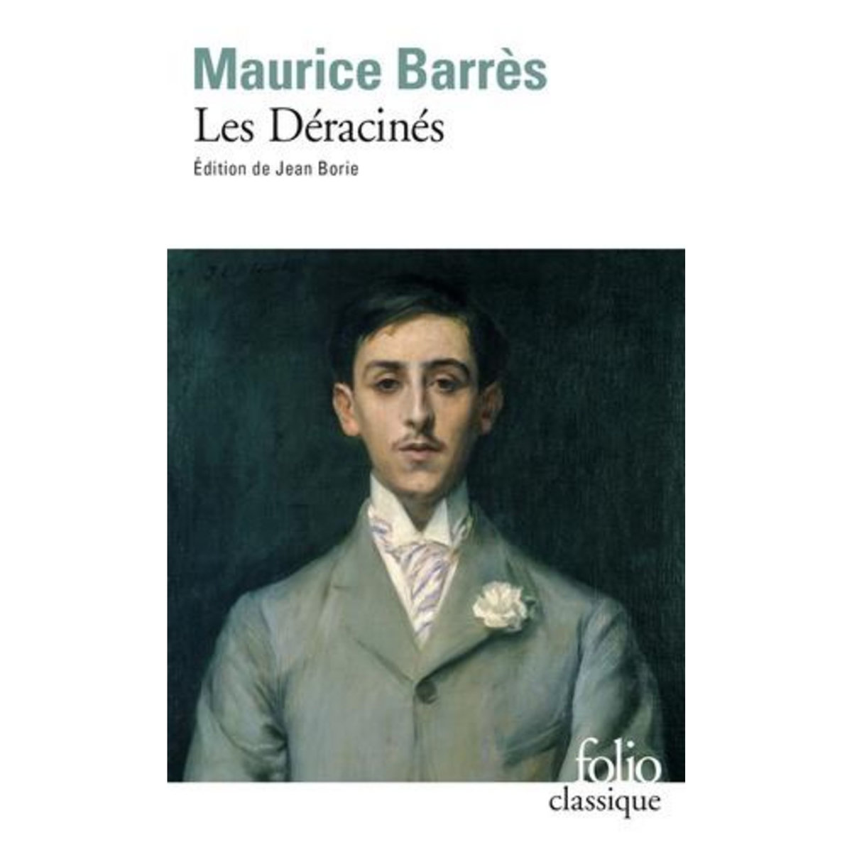 LES DERACINES. LE ROMAN DE L'ENERGIE NATIONALE, Barrès Maurice