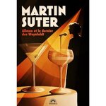 ALLMEN ET LE DERNIER DES WEYNFELDT, Suter Martin