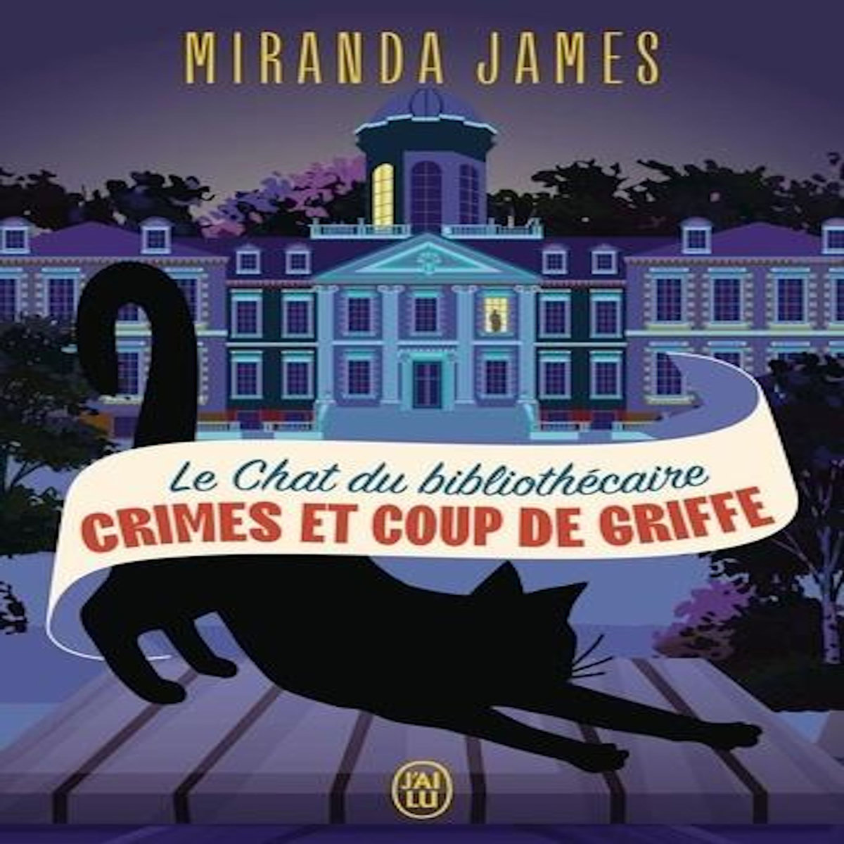 LE CHAT DU BIBLIOTHECAIRE TOME 11 : CRIMES ET COUP DE GRIFFE, James Miranda